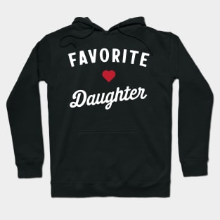 Favorite Daughter Hoodie